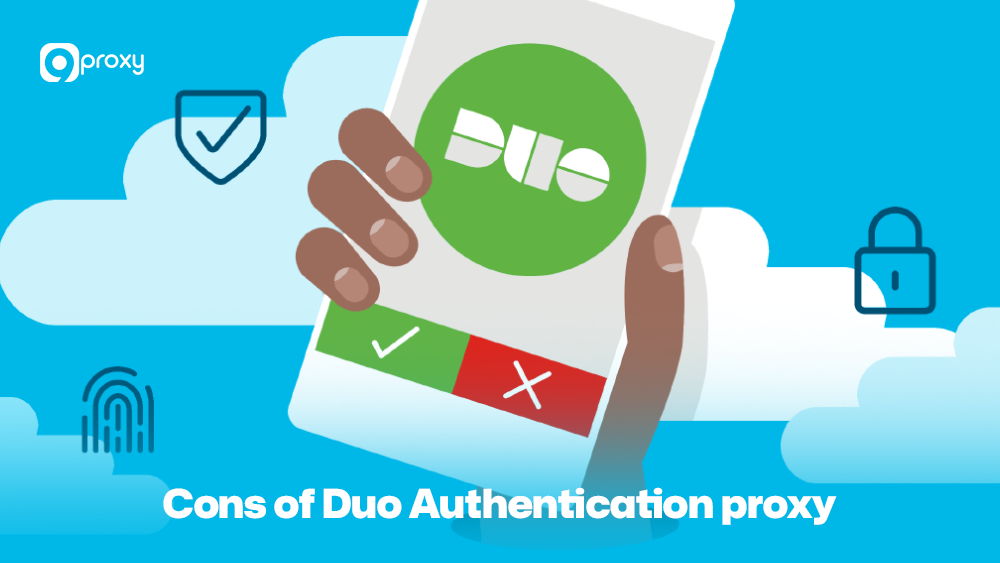 Cons of Duo Authentication proxy