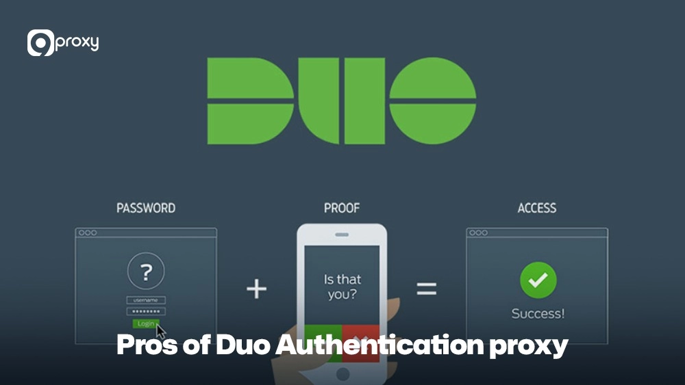 Pros of Duo Authentication proxy