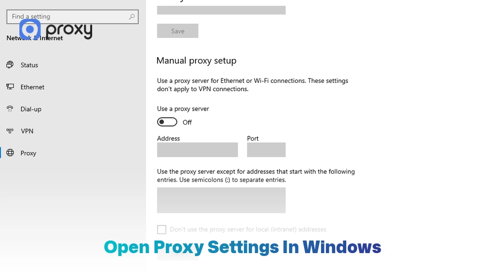 Open Proxy Settings in Windows