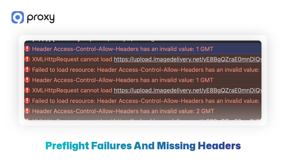 Preflight Failures and Missing Headers