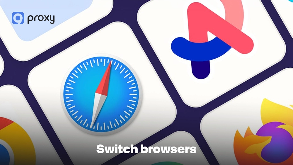 Switch browsers
