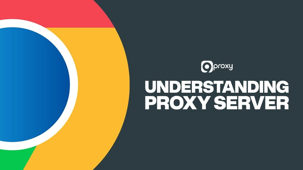 Understanding proxy server in Chrome