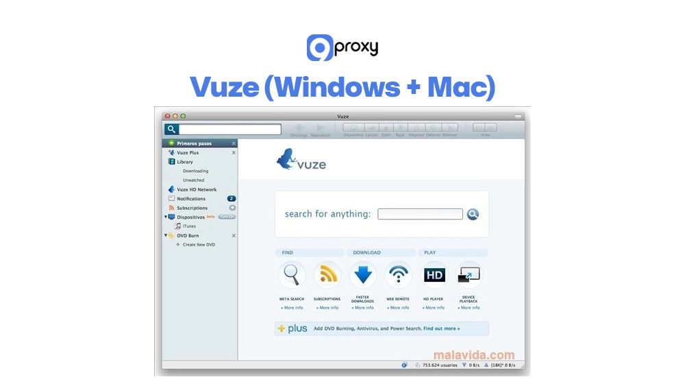 Vuze (Windows + Mac)