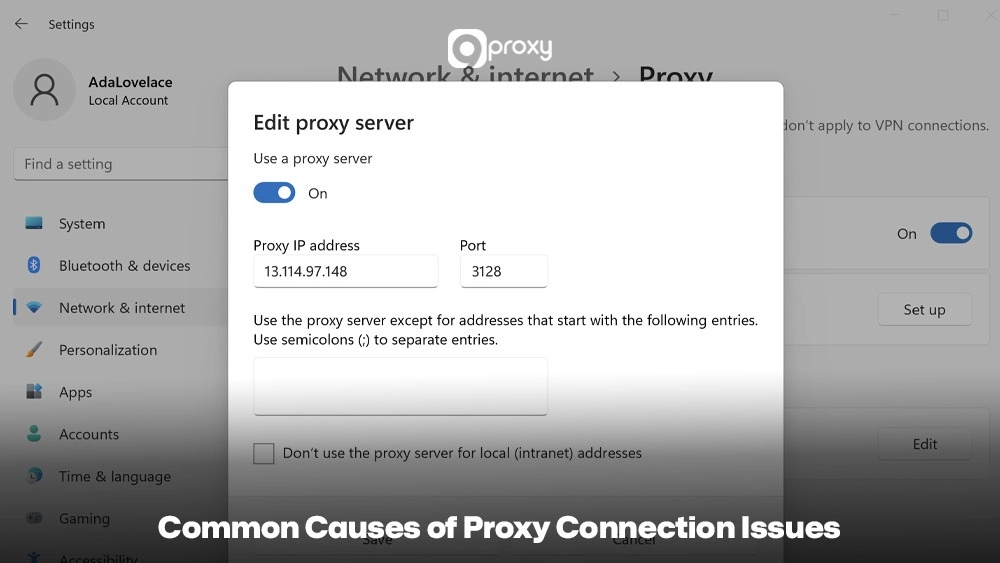 Common Causes of Proxy Connection Issues