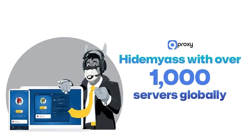Hidemyass (HMA) has a network of over 1,000 server globally