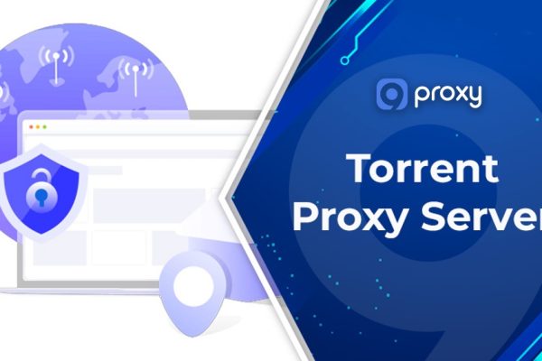 Torrent Proxy Server: How to Set Up and Use a Proxy Server for Torrenting on uTorrent, qBittorrent & More