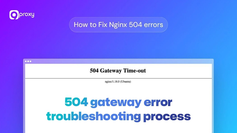 504 gateway error troubleshooting process