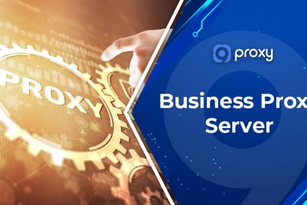 Business Proxy Server: Types, Use Cases & Quick Buying Framework for New Users