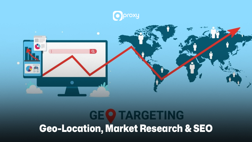 Geo-Location, Market Research & SEO