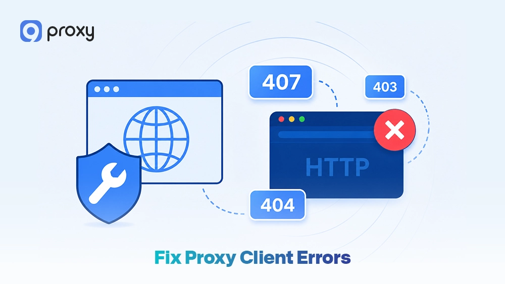 Fix Proxy Client Errors