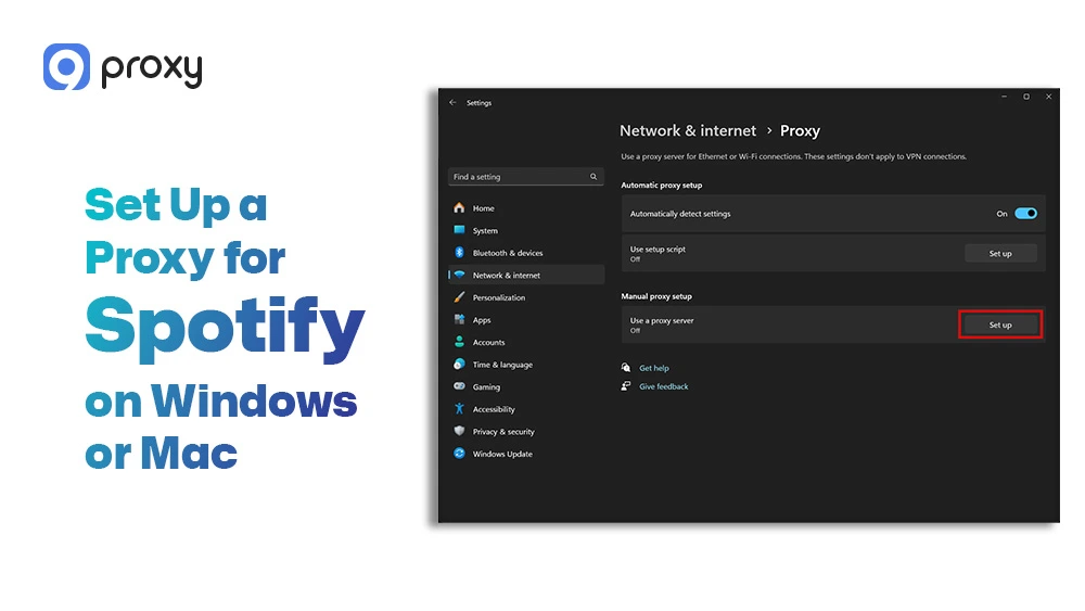 Set Up a Proxy for Spotify on Windows or Mac