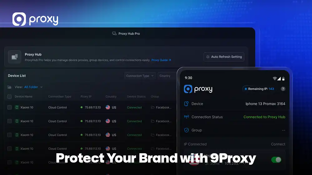 Protect Your Brand with 9Proxy