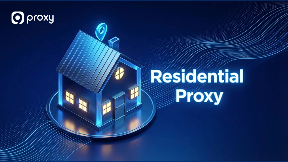Residential Proxy