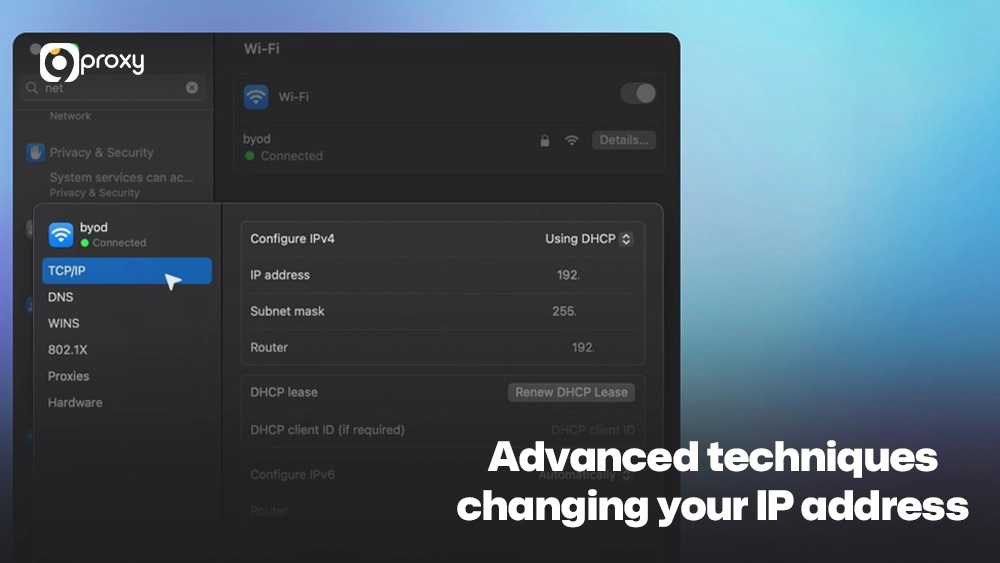 Advanced techniques for changing your IP address