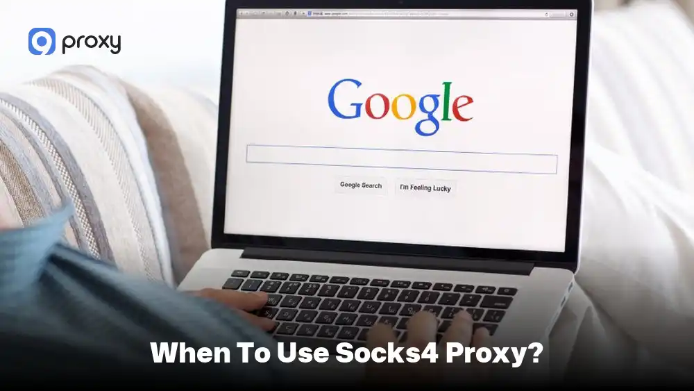 When to Use SOCKS4 Proxy
