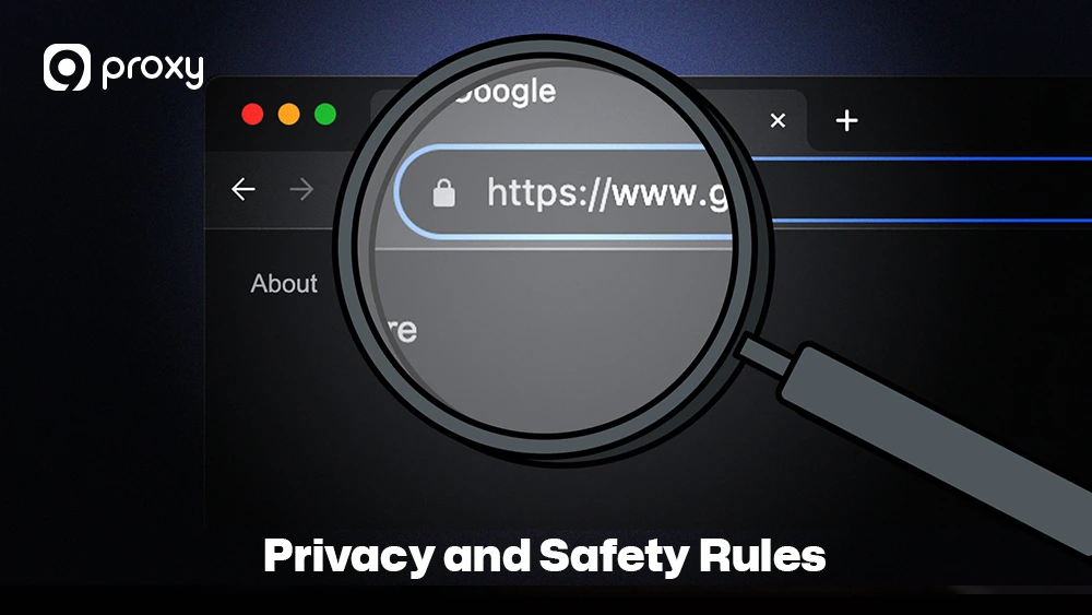 Privacy and Safety Rules