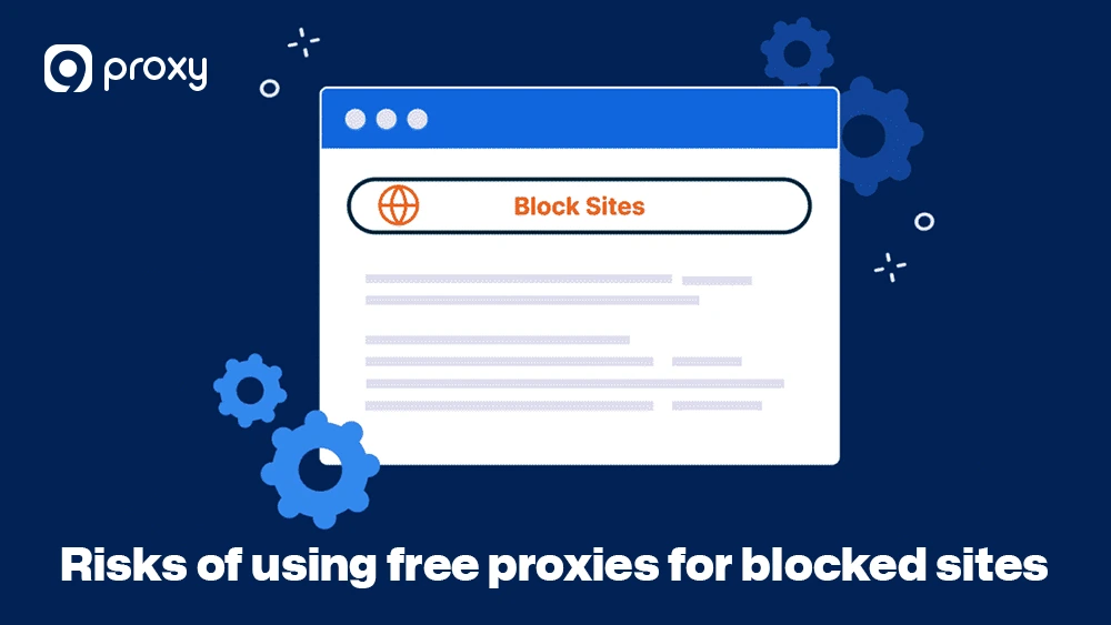 Risks of using free proxies for blocked sites