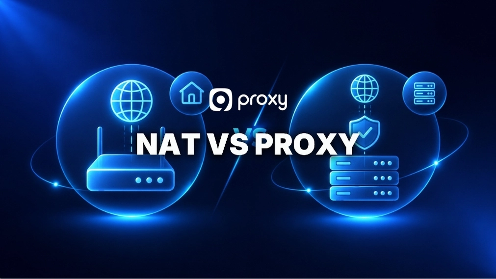 NAT vs Proxy: Differences That Actually Matter for Security & Network Control