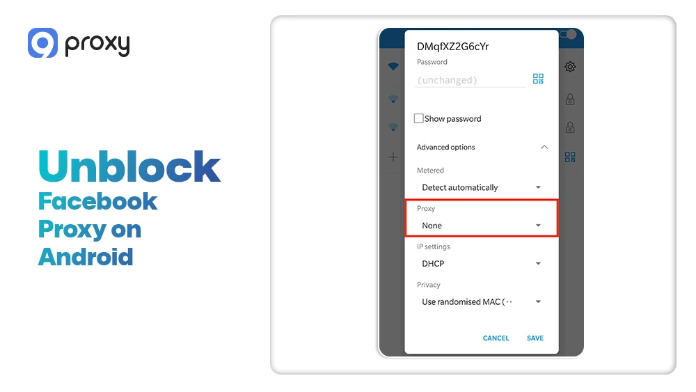 Unblock Facebook Proxy on Android
