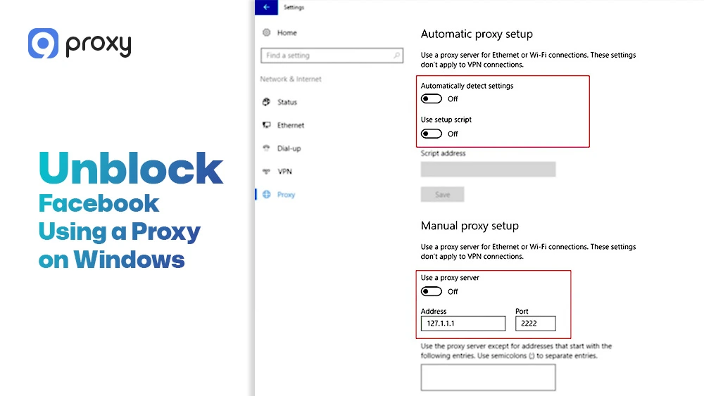 Unblock Facebook Using a Proxy on Windows