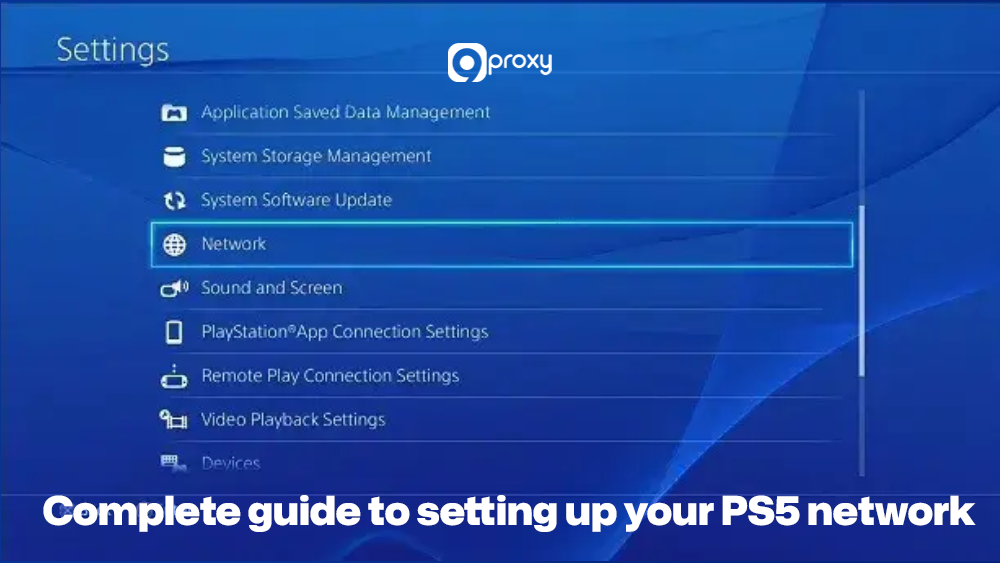 Complete guide to setting up your PS5 network