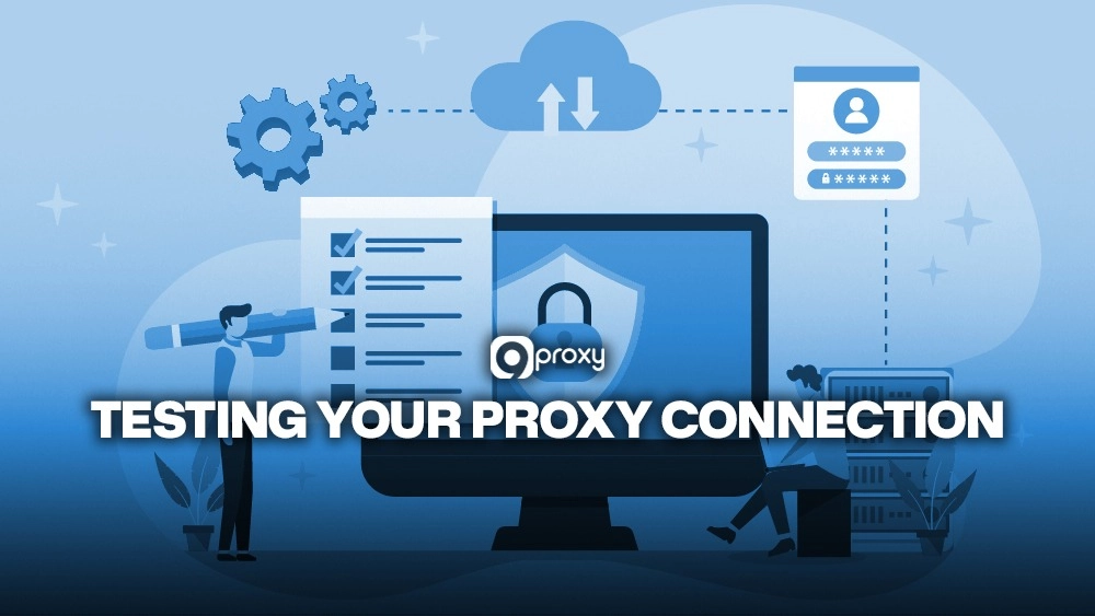Testing your proxy connection