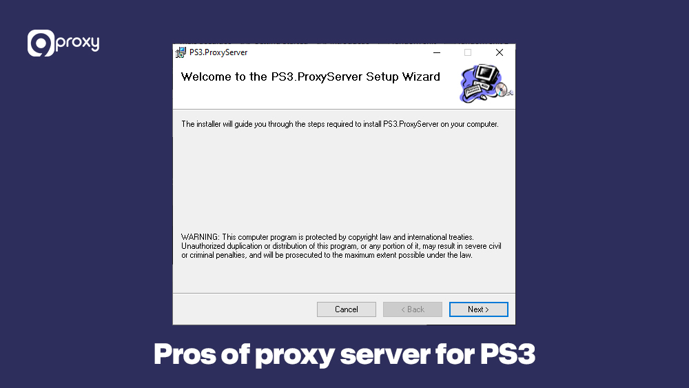 Pros of proxy server for PS3 