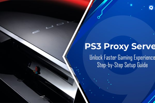 Unlock Faster Gaming Experience with PS3 Proxy Server: Step-by-Step Setup Guide
