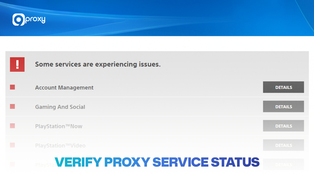 Verify proxy service status