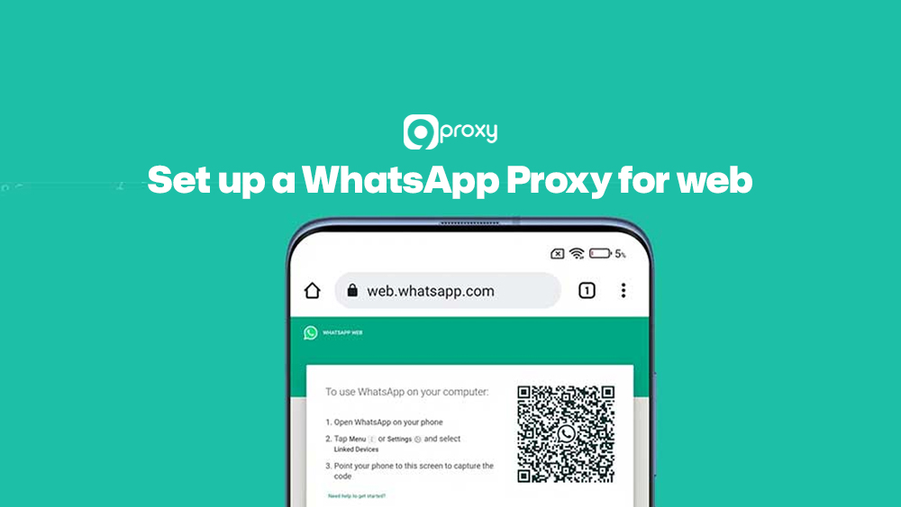 Set up a WhatsApp Proxy for web
