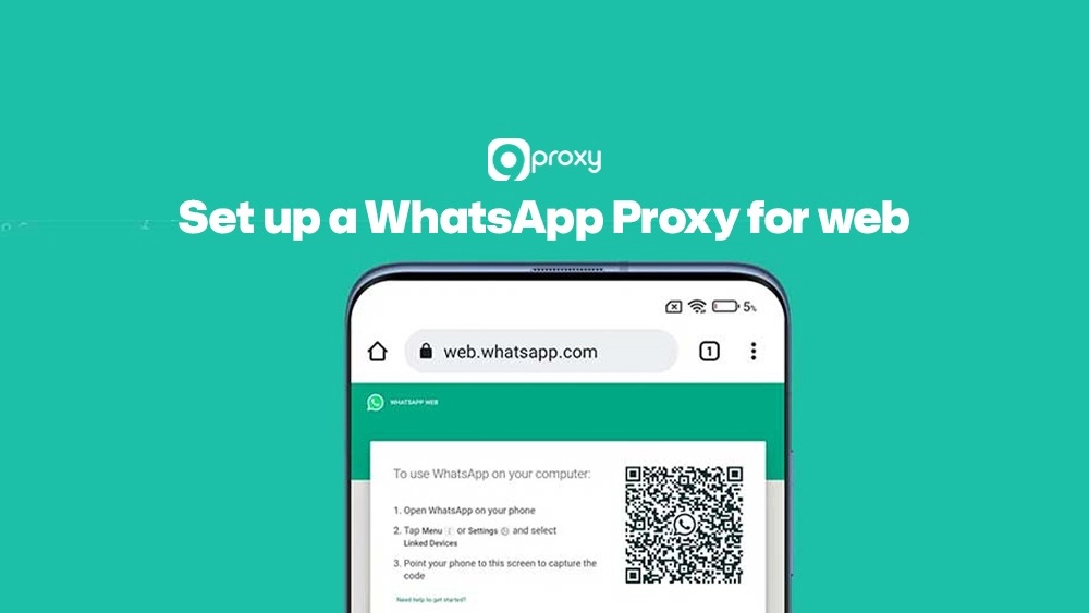 Set up a WhatsApp Proxy for web