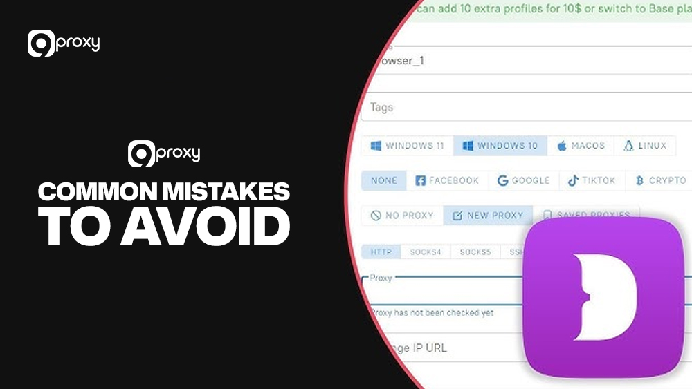 Avoid common mistakes when using Dolphin Anty