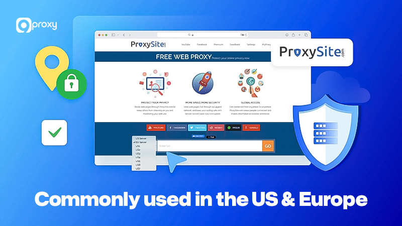 Proxysite được sử dụng phổ biến tại Mỹ và Châu Âu.
