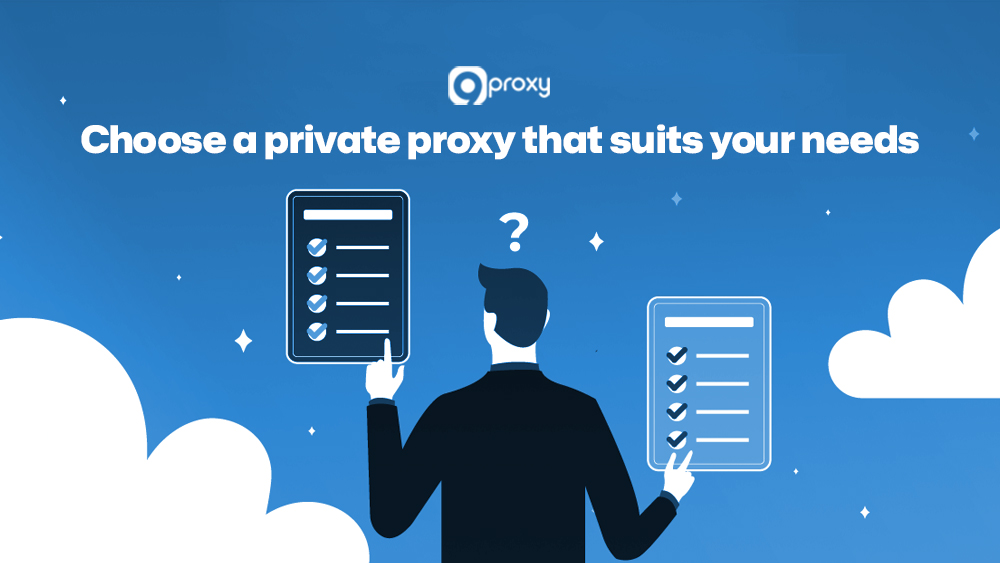 Hãy chọn một dịch vụ Proxy cá nhân phù hợp nhất với nhu cầu của bạn.