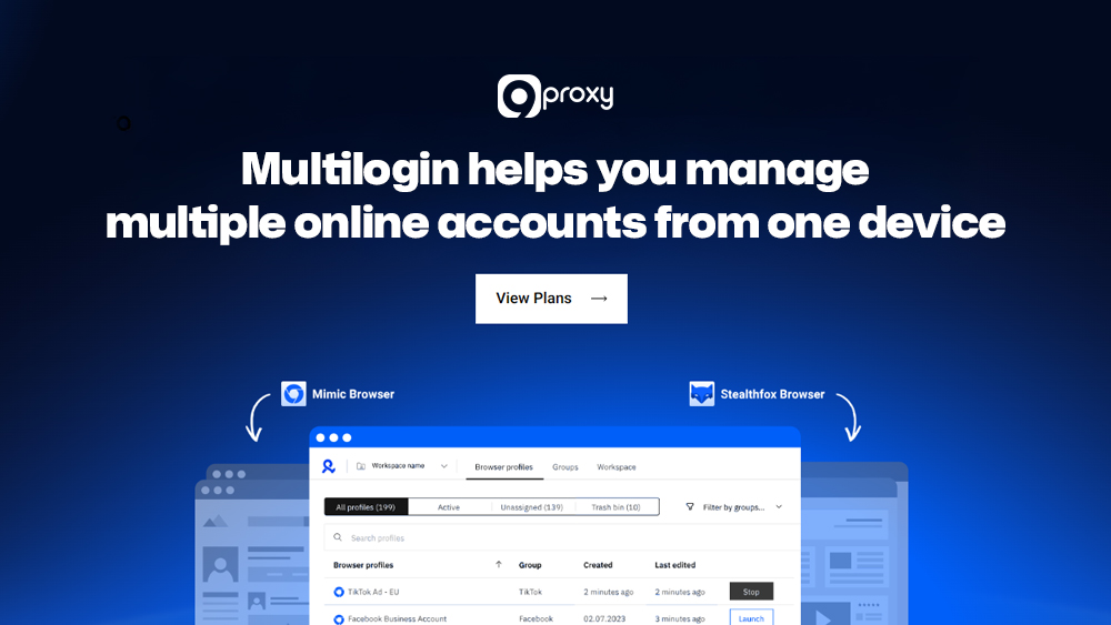 Multilogin giúp bạn quản lý nhiều tài khoản trực tuyến từ một thiết bị