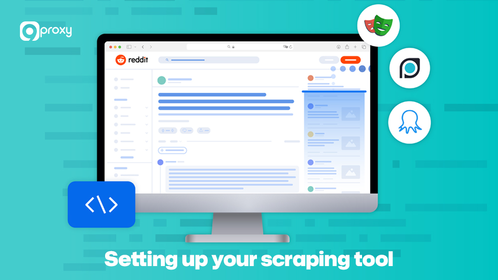 Setting up your scraping tool