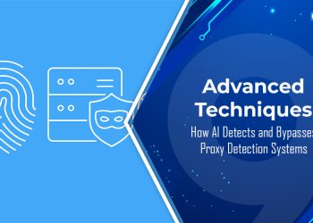 How AI Detects and Bypasses Proxy Detection Systems: Advanced Techniques