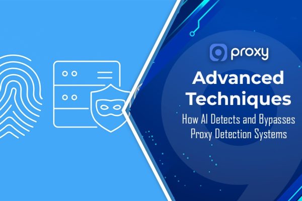 How AI Detects and Bypasses Proxy Detection Systems: Advanced Techniques