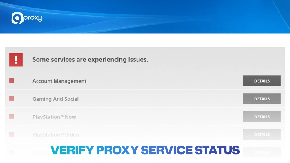 Verify proxy service status