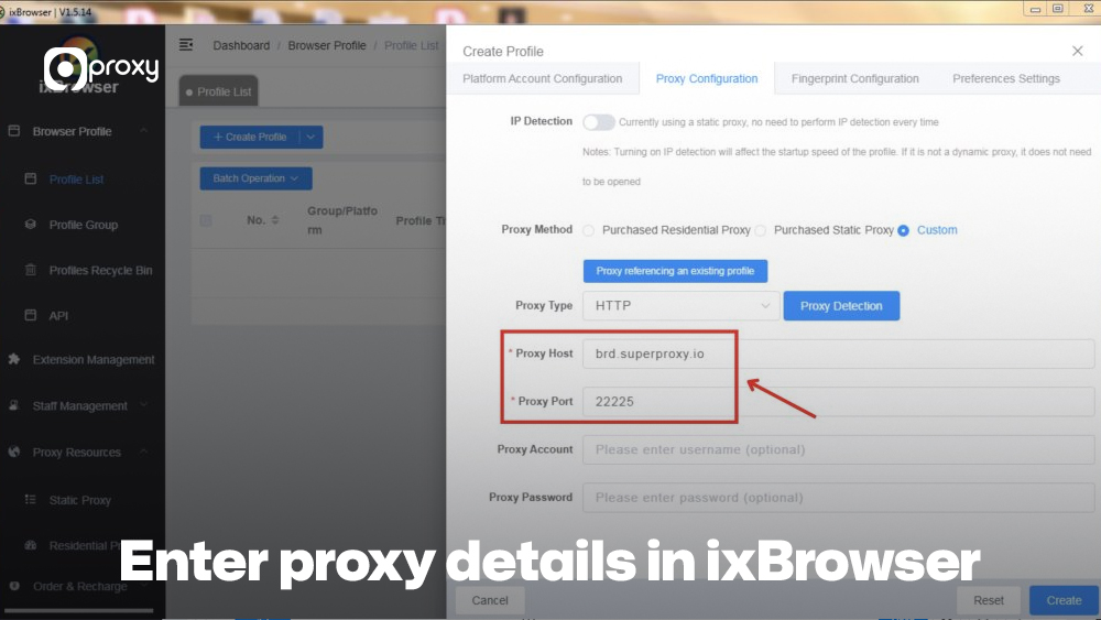 Enter proxy details in ixBrowser
