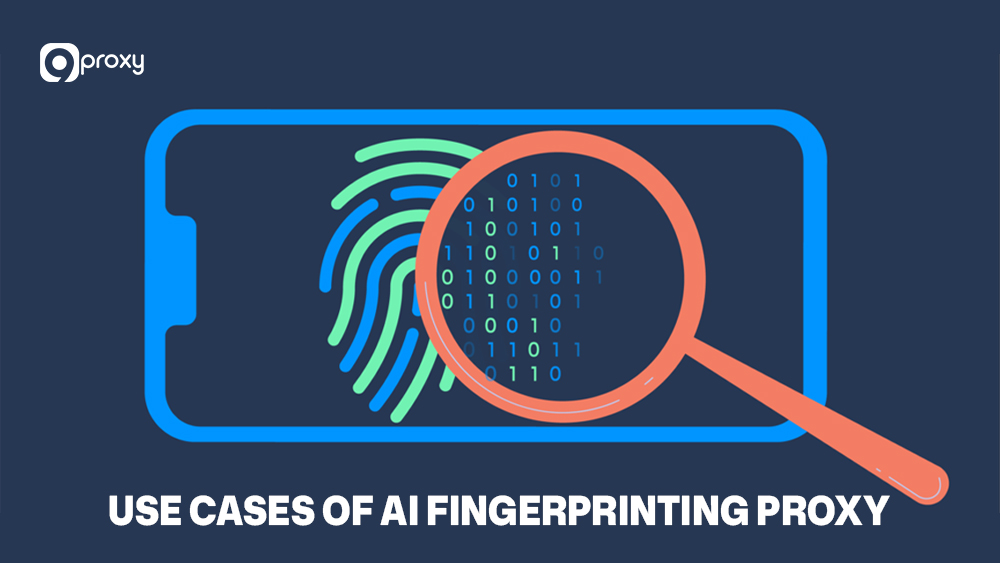 Use Cases of AI Fingerprinting Proxy