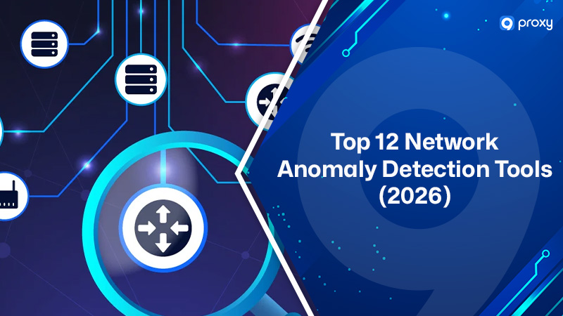 Top 12 Network Anomaly Detection Tools (2026): Features, Use Cases & Setup Guide