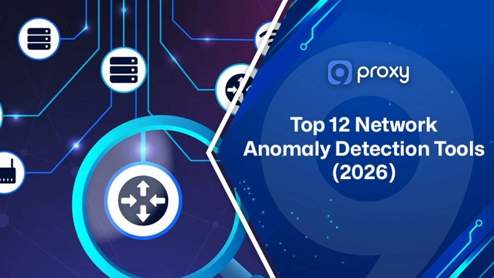 Top 12 Network Anomaly Detection Tools (2026): Features, Use Cases & Setup Guide