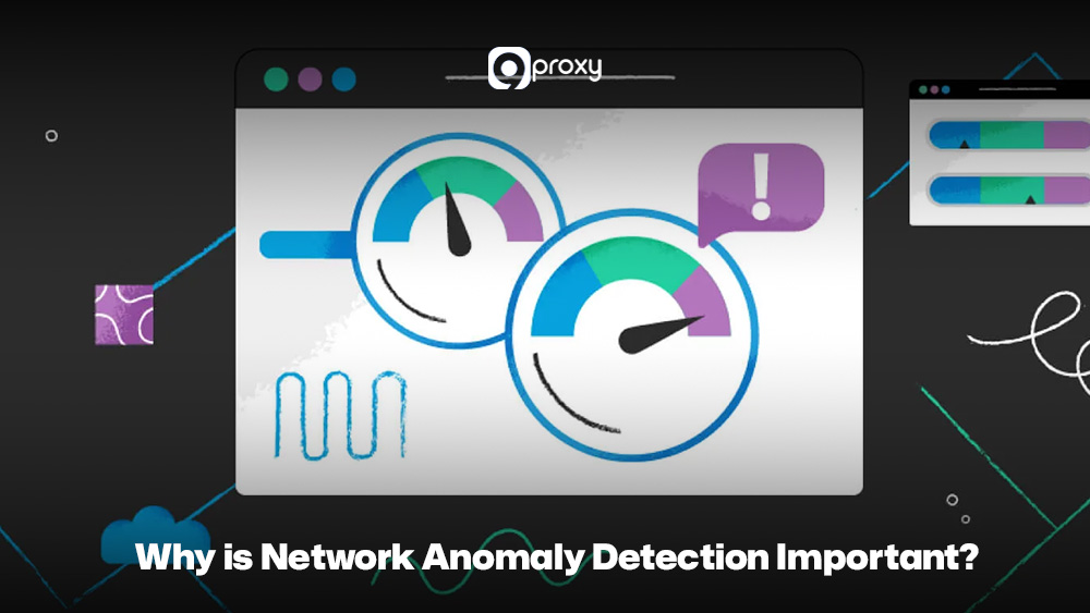 Why is Network Anomaly Detection Important?