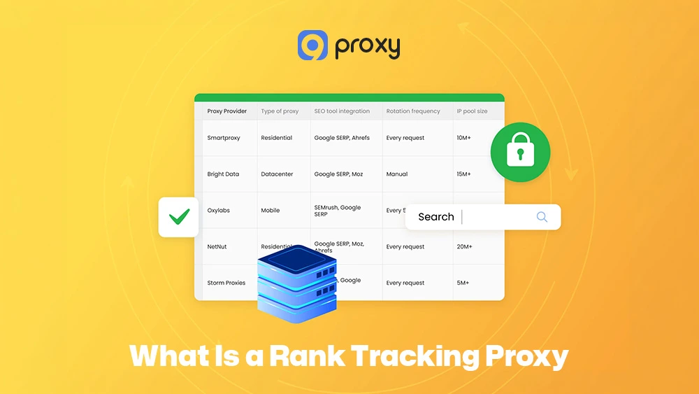 What Is a Rank Tracking Proxy