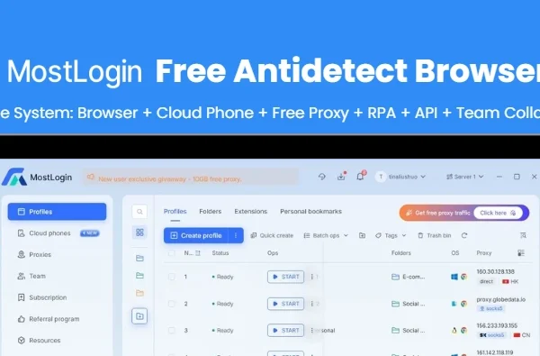 MostLogin Review 2026: Free Anti-Detect Browser for Multi-Account Automation