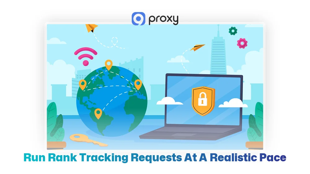 Run Rank Tracking Requests at a Realistic Pace