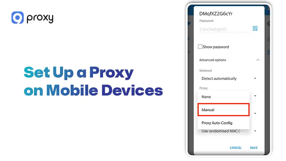 Set Up a Proxy on Mobile Devices
