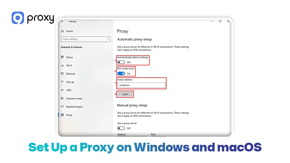 Set Up a Proxy on Windows and macOS