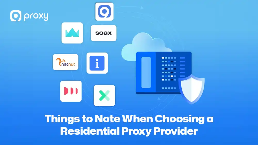 Things to note when choosing a Residential Proxies for Price Monitoring